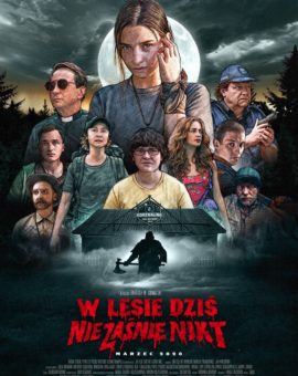 W lesie dziś nie zaśnie nikt
