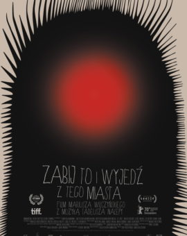 Zabij to i wyjedź z tego miasta