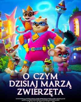 O czym dzisiaj marzą zwierzęta