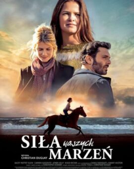 Siła naszych marzeń