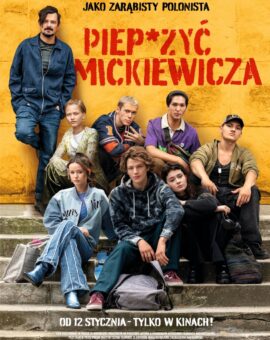 Piep*zyć Mickiewicza