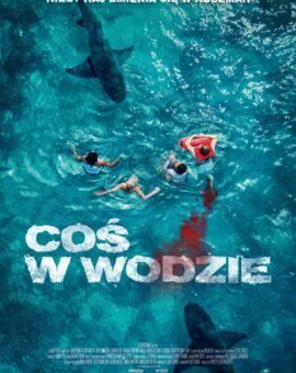 Coś w wodzie