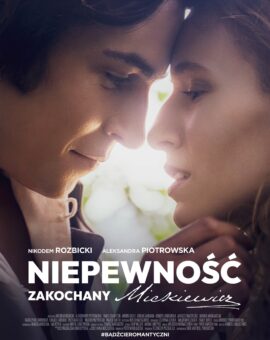 Niepewność. Zakochany Mickiewicz