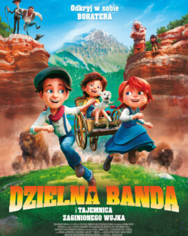Dzielna banda i tajemnica zaginionego wujka – 2D dubbing