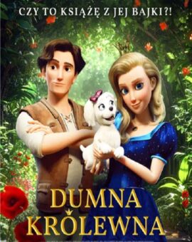Dumna królewna – 2D dubbing
