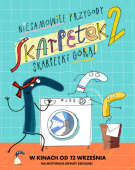 Święto Kina – Niesamowite przygody skarpetek 2. Skarpetki górą! – 2D dubbing