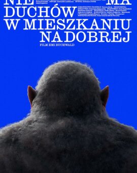 Nie ma duchów w mieszkaniu na Dobrej