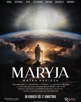 Maryja. Matka Papieża